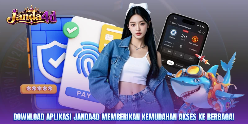 Download aplikasi Janda4D memberikan kemudahan akses ke berbagai