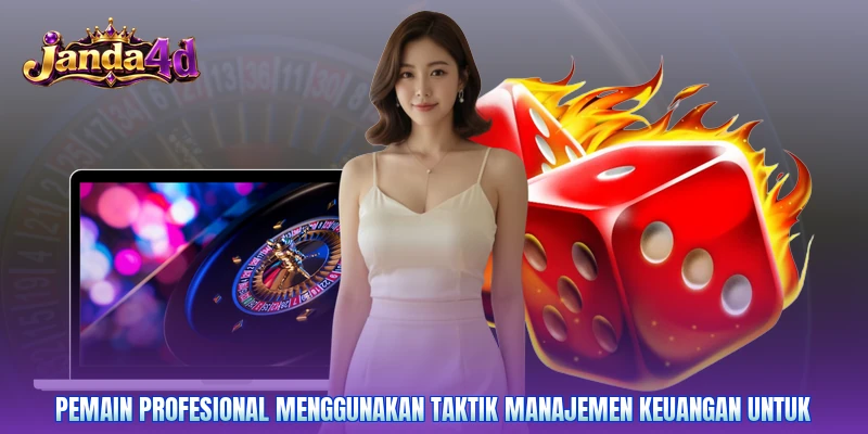 Pemain profesional menggunakan taktik manajemen keuangan untuk